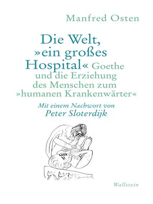 cover image of Die Welt, "ein großes Hospital"